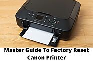 Master Guide To Factory Reset Canon Printer