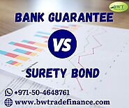 Know the Difference between Bank Guarantee and Surety Bond