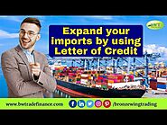 Expand your imports by using Letter of Credit – DLC MT700 – Documentary Letter of Credit