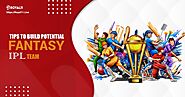 TIPS TO BUILD POTENTIAL TEAM FOR IPLFANTASY LEAGUE | by Royal Marketing | Sep, 2021 | Medium