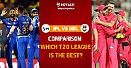 Ipl vs BBL Comparison – Which T20 League is the Best?