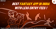 Best fantasy app in India with less entry fees