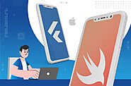 Flutter vs. Swift: Which is Better for iOS App Development?