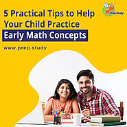 5 Practical Tips to Help Your Child Practice Early Math Concepts - September 17, 2021