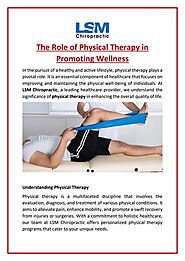 The Role of Physical Therapy in Promoting Wellness