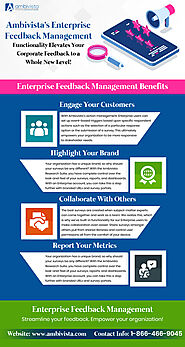 Enterprise Feedback Management Functionality Elevates Your Corporate Feedback to a Whole New Level