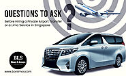 Questions To Ask Before Hiring a Private Airport Transfer or a Limo Service in Singapore