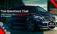 The Questions That Help To Have the Best Limo Service in Singapore