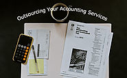 Outsourcing Your Accounting Services - Is It Right for Your Business?