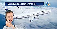 United Airlines Name Change On Ticket -Ways & Procedure