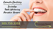 Cosmetic Dentistry - Teeth Whitening, Invisalign, Porcelain Veneers, Braces & Dental Implants