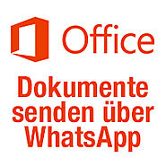 Microsoft Office Dokumente versenden über WhatsApp - April 2016