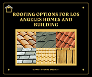 Roofing Options for Los Angeles Homes and Building