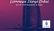 E-trader license and an E-commerce license Dubai
