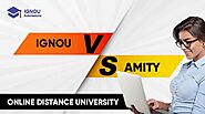 Which Is Better? Ignou vs Amity Online & Distance University