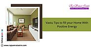 Vastu Tips to fill your Home With Positive Energy