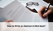 How to Write an Abstract in MLA Style step by step