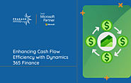 Enhancing Cash Flow Efficiency with Dynamics 365 Finance