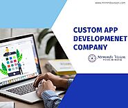 Custom App Development Company in Delhi | Mrmmbs Vision
