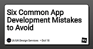 Six Common App Development Mistakes to Avoid - DEV Community
