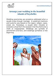 Arrange your wedding in the beautiful islands of Seychelles