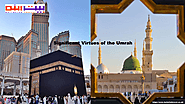Significant Virtues of the Umrah