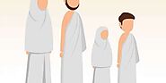 Taking a Child to Umrah or Hajj, the Things to Know