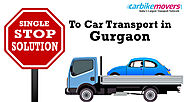 Most Reliable and Affordable Car Transportation Service Providers in Gurgaon