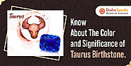 Taurus Birthstone: What Color is Taurus Zodiac Birthstone