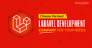 Best Guide to choose a Laravel Development Company