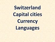 Capital of Switzerland Bern: Currency and National Languages