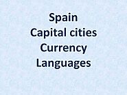 Capital of Spain – Cities Currency Official Languages