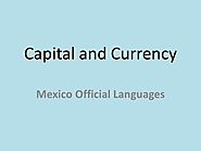 Capital of Mexico: Mexico City Capital and Currency Public Holidays