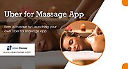 Launch your own On-demand Massage Service App and Let people get instant massage services at their homes