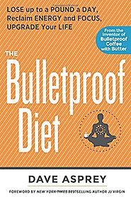 Bulletproof Diet Book Dave Asprey - Review