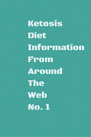 Ketosis Information Around the Web