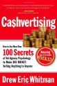 CA$HVERTISING: How to Use More than 100 Secrets of Ad-Agency Psychology to Make Big Money Selling Anything to Anyone