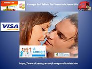 Kamagra Soft Tablets- Lengthen Your Time for Intercourse