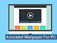 15 Best Free HD Moving & Animated Wallpapers For Windows 10 PC