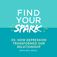 How Depression Transformed Our Relationship - The S.P.A.R.K. Mentoring Program