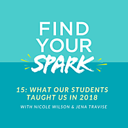 WHAT OUR STUDENTS TAUGHT US IN 2018 - The SPARK Mentoring Program