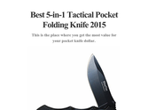 Best 5-in-1 Tactical Pocket Folding Knife 2015