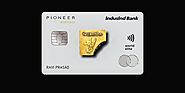 IndusInd Bank Pioneer Heritage Card: Exclusivity Reinvented!