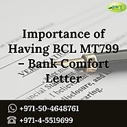 Importance of Having BCL MT799 – Bank Comfort Letter