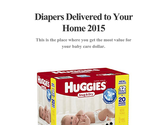 Diapers Delivered to Your Home 2015