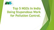 Ngo working for environment in delhi.