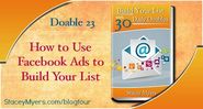 How to Use Facebook Ads to Build Your List - Doable 23 - Marketing Words Blog