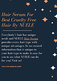 Hair Serum For Best Cruelty Free Hair By NUELE