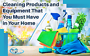 Cleaning Products and Equipment That You Must Have in Your Home - CLEAN HOUSE INC