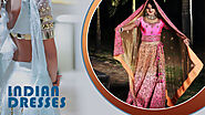 Various Types of Indian Dresses – Indian Women Clothing